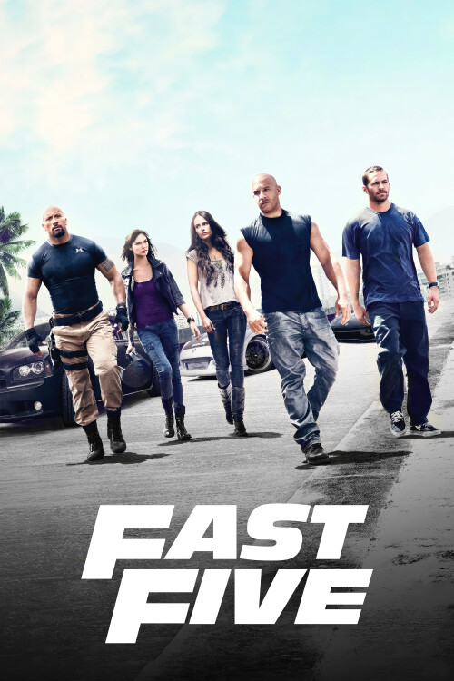 Fast-Five-2011-UHD-DR-poster.jpg