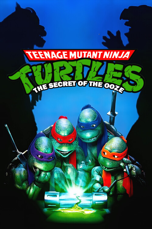 Teenage-Mutant-Ninja-Turtles-II-The-Secret-of-the-Ooze-1991-UHD-MEL-poster.jpg
