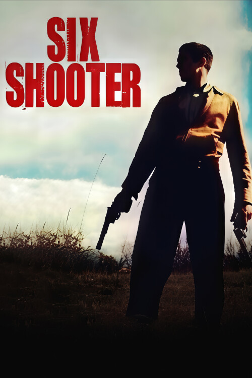 Six-Shooter-2004-FHD-poster.jpg